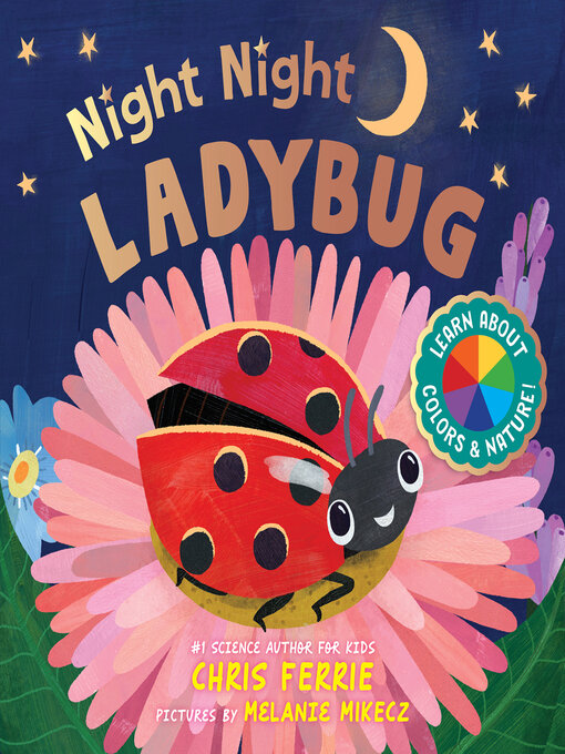 Title details for Night Night Ladybug by Chris Ferrie - Available
